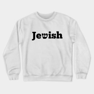 Cute Funny Hebrew Jewish Gift Crewneck Sweatshirt